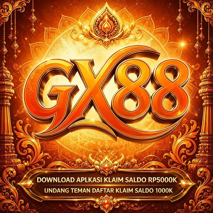 GX88 Masuk Resmi 2026 Aplikasi